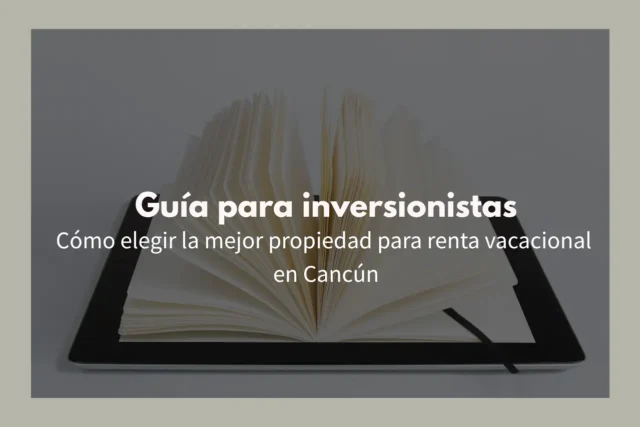 Agencia de real estate en Cancún